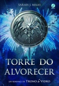Imagem de TORRE DO ALVORECER - UMA HISTORIA DE TRONO DE VIDRO - 29ª ED