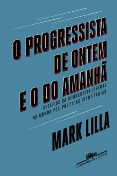 Picture of PROGRESSISTA DE ONTEM E O DO AMANHA, O