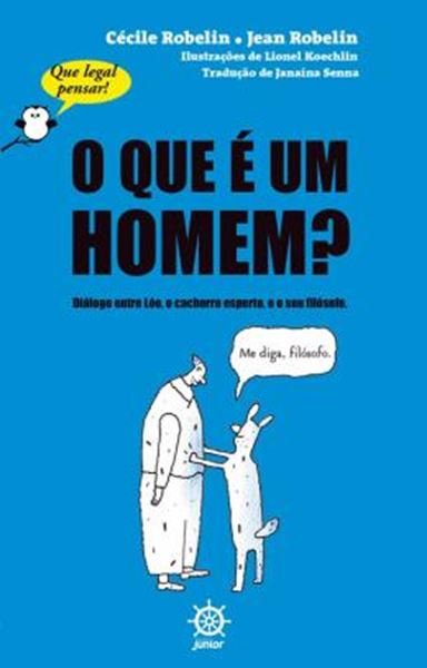 Picture of O QUE É UM HOMEM?