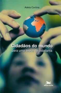 Imagem de CIDADAOS DO MUNDO - PARA UMA TEORIA DA CIDADANIA