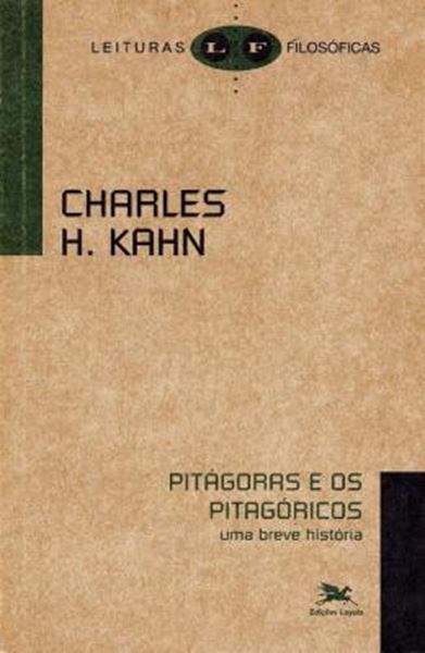 Picture of PITAGORAS E OS PITAGORICOS - UMA BREVE HISTORIA
