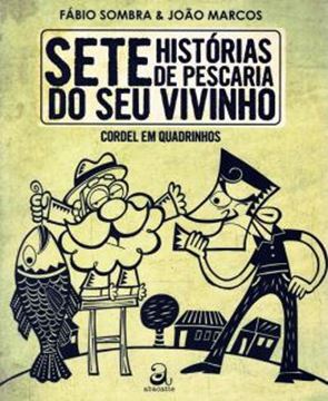 Imagem de SETE HISTORIAS DE PESCARIA DO SEU VIVINHO