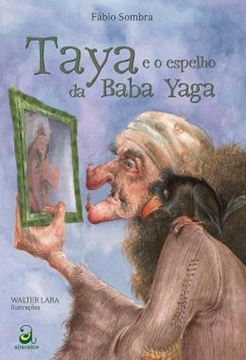 Imagem de TAYA E O ESPELHO DA BABA YAGA