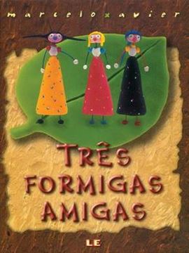 Imagem de TRES FORMIGAS AMIGAS - 3ª ED