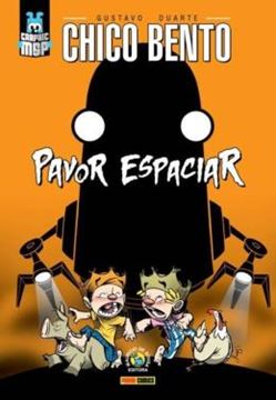 Imagem de CHICO BENTO: PAVOR ESPACIAR
