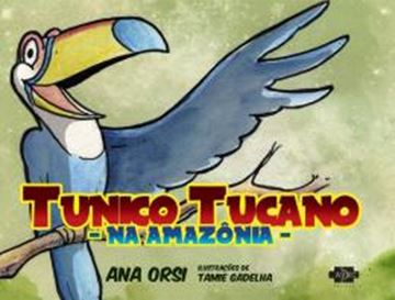 Imagem de TUNICO TUCANO NA AMAZONIA