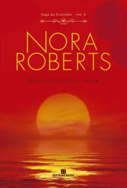 Picture of RESGATADO PELO AMOR - VOL. 4 SAGA DA GRATIDAO - 4ª ED
