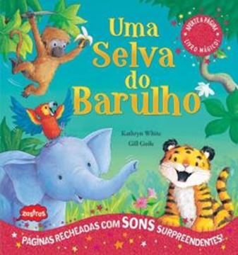 Imagem de SELVA DO BARULHO, UMA