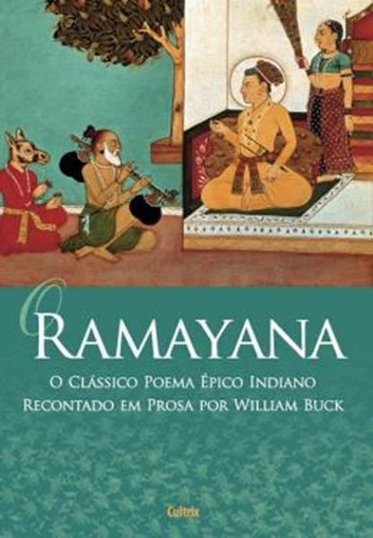 Picture of RAMAYANA - O CLASSICO POEMA EPICO INDICANO RECONTADO EM PROSA POR WILLIAM BUCK