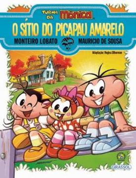 Imagem de TURMA DA MONICA E MONTEIRO LOBATO - O SITIO DO PICA PAU AMARELO