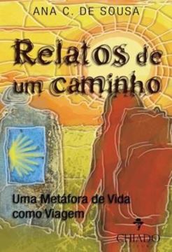Imagem de RELATOS DE UM CAMINHO