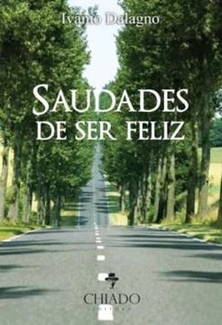 Imagem de SAUDADES DE SER FELIZ