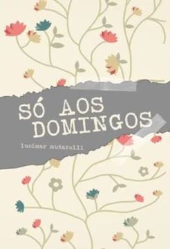 Imagem de SO AOS DOMINGOS