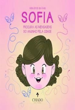 Imagem de SOFIA PROCURA AS MENSAGENS DO ANJINHO PELA CIDADE
