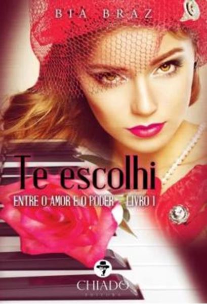 Picture of TE ESCOLHI - VOLUME 1 - ENTRE O AMOR E O PODER