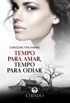 Imagem de TEMPO PARA AMAR, TEMPO PARA ODIAR