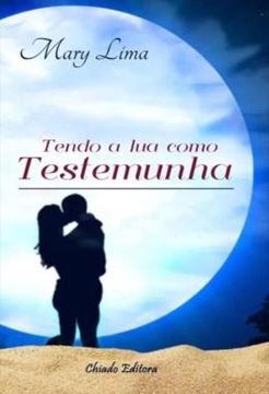 Imagem de TENDO A LUA COMO TESTEMUNHA