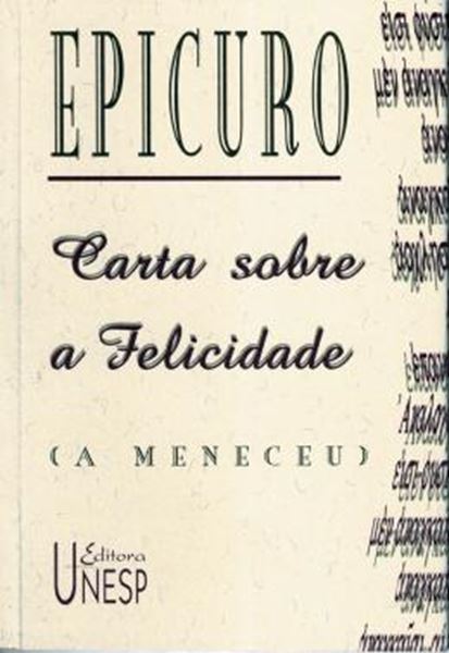 Picture of CARTA SOBRE A FELICIDADE - A MENECEU - 3ª ED