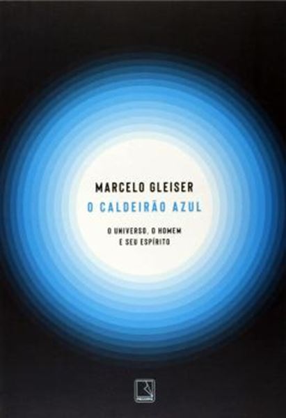 Picture of O CALDEIRAO AZUL - O UNIVERSO, O HOMEM E SEU ESPIRITO