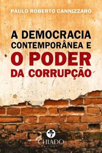 Picture of O PODER DA CORRUPCAO NAS DEMOCRACIAS CONTEMPORANEAS