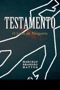 Imagem de TESTAMENTO – O LIVRO DE NINGUEM