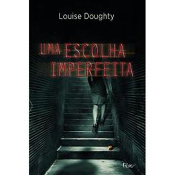 Imagem de UMA ESCOLHA IMPERFEITA