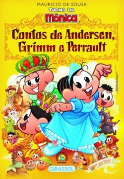Imagem de TURMA DA MONICA - CONTOS DE ANDERSEN, GRIMM E PERRAULT