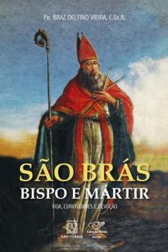 Imagem de SAO BRAS, BISPO E MARTIR