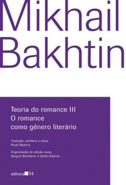 Imagem de TEORIA DO ROMANCE III - O ROMANCE COMO GENERO LITERARIO