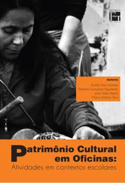 Picture of PATRIMONIO CULTURAL EM OFICINAS - ATIVIDADES EM CONTEXTOS ESCOLARES