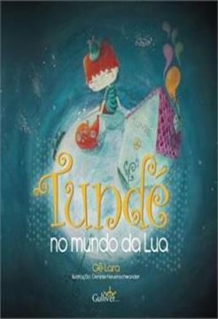 Imagem de TUNDE NO MUNDO DA LUA