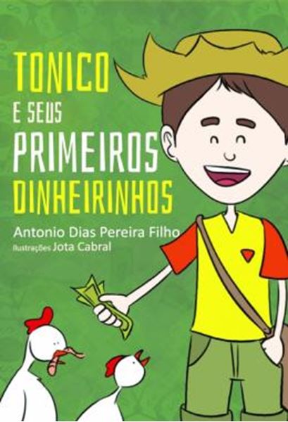 Picture of TONICO E SEUS PRIMEIROS DINHEIRINHOS