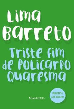 Imagem de TRISTE FIM DE POLICARPO QUARESMA