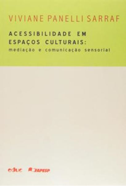 Picture of ACESSIBILIDADE EM ESPACOS CULTURAIS - MEDIACAO E COMUNICACAO SENSORIAL