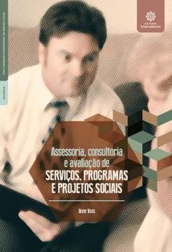 Imagem de ASSESSORIA, CONSULTORIA E AVALIACAO DE SERVICOS, PROGRAMAS E PROJETOS SOCIAIS