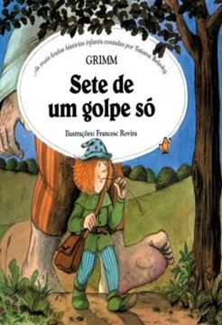 Imagem de SETE DE UM GOLPE SO - AS MAIS LINDAS HISTORIAS INFANTIS CONTADAS POR TATIANA BELINKY
