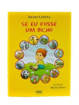 Imagem de SE EU FOSSE UM BICHO