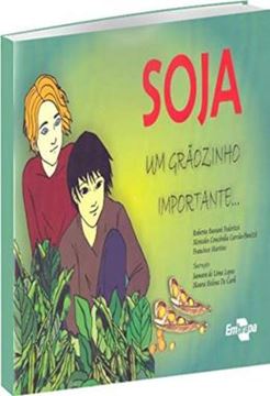 Imagem de SOJA - UM GRAOZINHO IMPORTANTE...