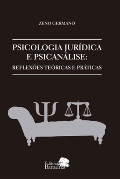Picture of PSICOLOGIA JURIDICA E PSICANALISE