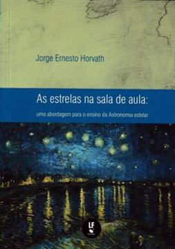 Imagem de ESTRELAS NA SALA DE AULA - UMA ABORDAGEM PARA O ENSINO DA ASTRONOMIA ESTRELAR, AS