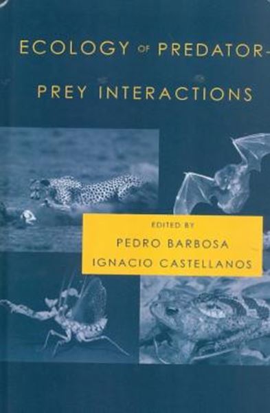 Picture of ECOLOGY OF PREDATOR PREY INTERACTIONS