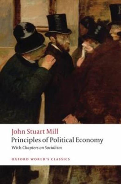 Picture of PRINCIPLES OF POLITICAL ECONOMY - AND CHAPTER ON SOCIALISM