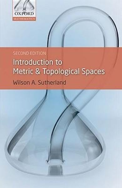 Picture of INTRODUCTION TO METRIC AND TOPOLOGICAL SPACES - 2ND ED