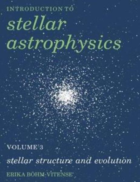 Picture of INTRODUCTION TO STELLAR ASTROPHYSICS, V.3