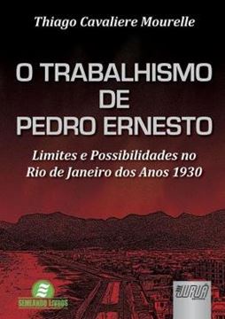 Imagem de O TRABALHISMO DE PEDRO ERNESTO