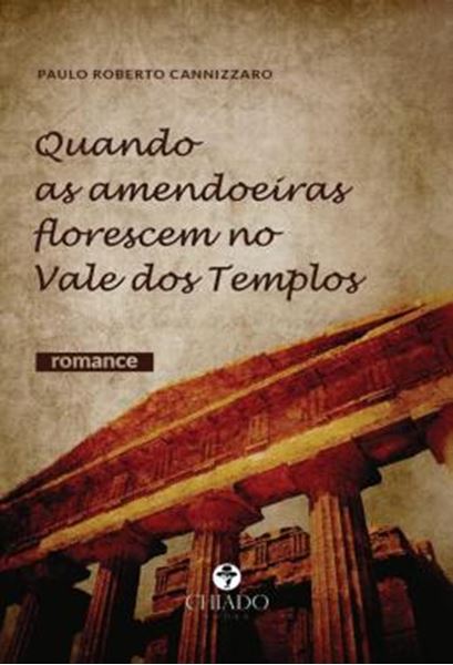Picture of QUANDO AS AMENDOEIRAS FLORESCEM NO VALE DOS TEMPLOS