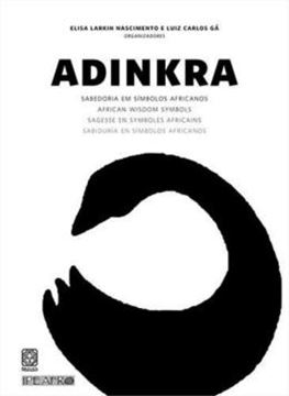 Imagem de ADINKRA, SABEDORIA EM SIMBOLOS AFRICANOS