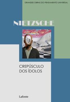 Imagem de CREPUSCULO DOS IDOLOS - GRANDES OBRAS DO PENSAMENTO UNIVERSAL