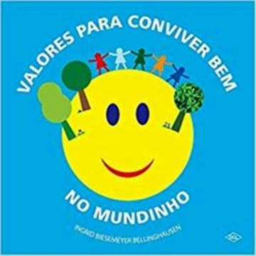 Imagem de VALORES PARA CONVIVER BEM NO MUNDINHO