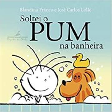 Imagem de SOLTEI O PUM NA BANHEIRA - LIVRO DE BANHO